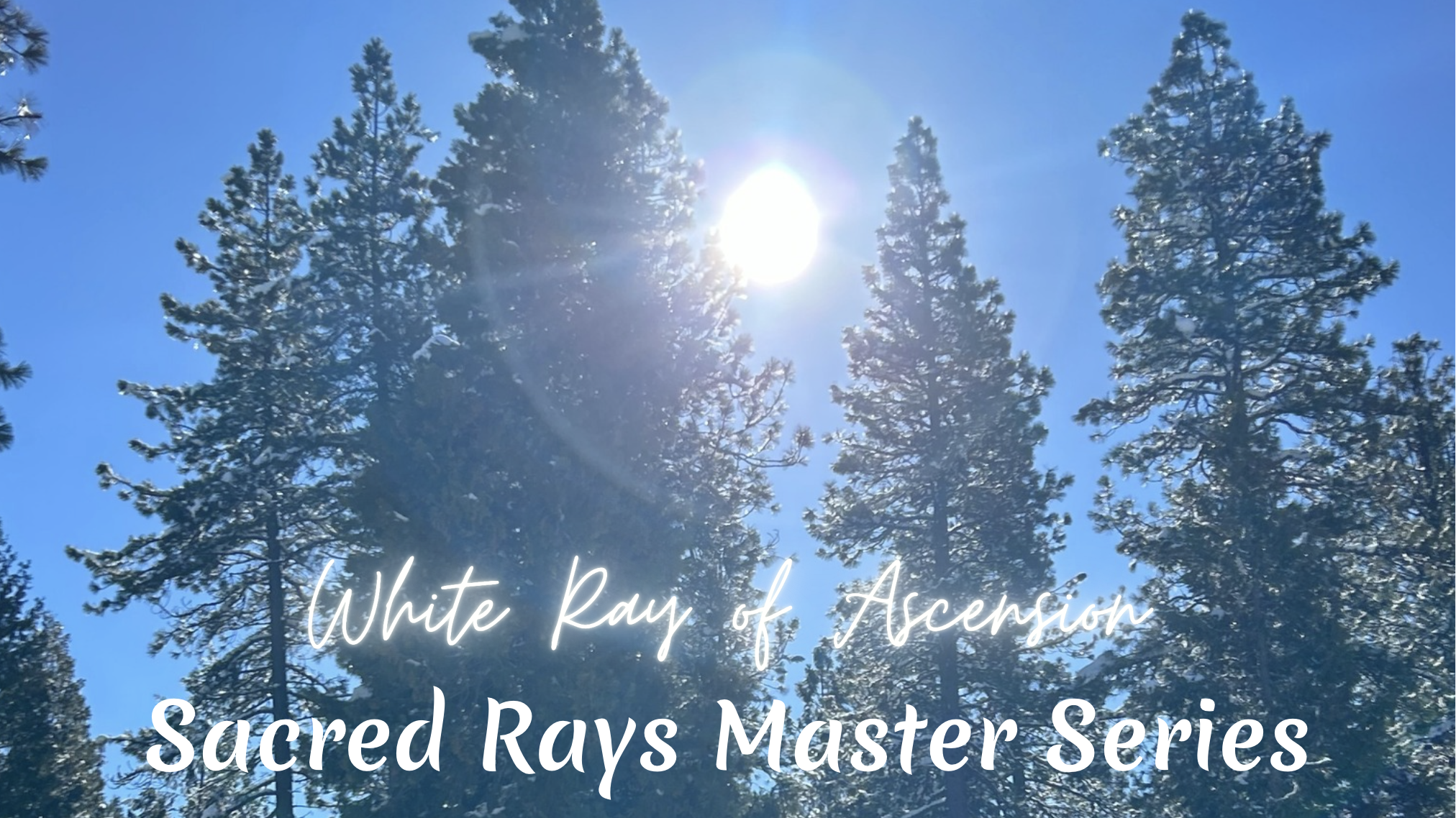 White Ray of Ascension